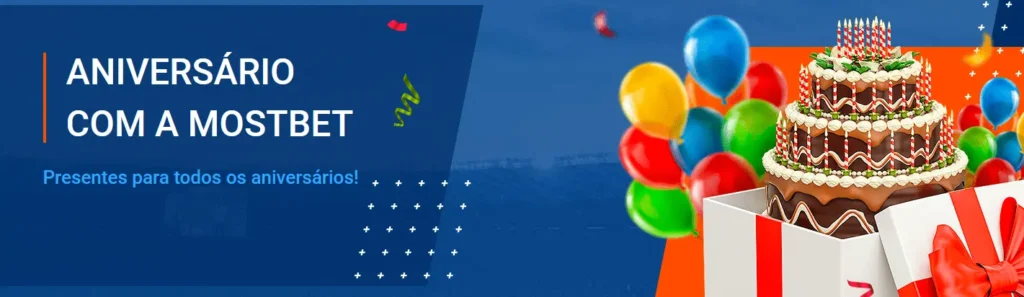 Aniversário com a Mostbet